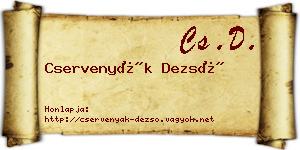Cservenyák Dezső névjegykártya